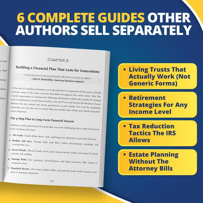 Living Trusts + Wills, Retirement, Tax & Estate Planning - The 6-in-1 Guide